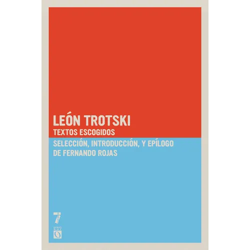 Le n Trotski: Textos escogidos