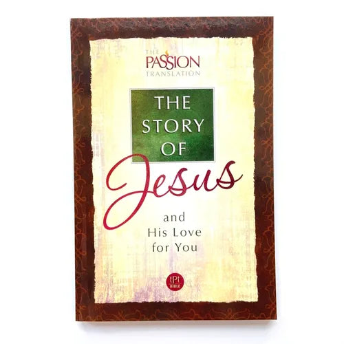 The Story of Jesus: And His Love for You