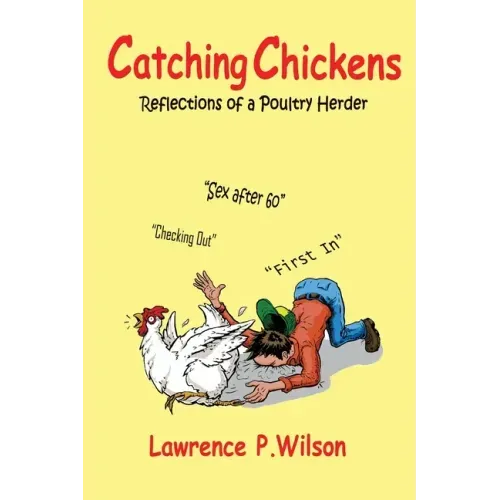 Catching Chickens