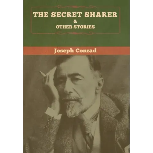 The Secret Sharer and Other Stories