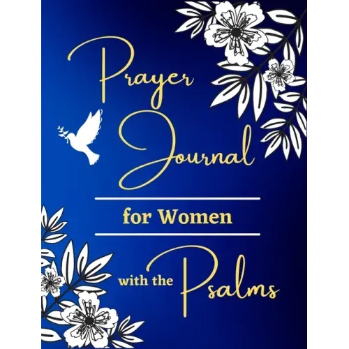 Prayer Journal for Women with the Psalms