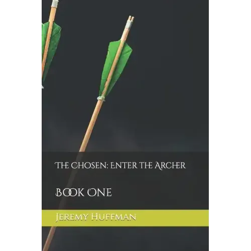 The Chosen: Enter the Archer