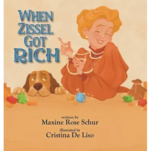 When Zissel Got Rich