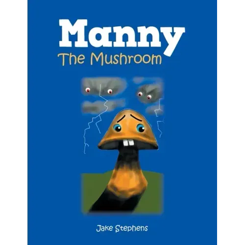 Manny the Mushroom