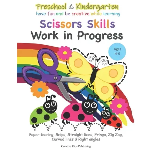 Preschool & Kindergarten Scissors Skills Work in Progress: Paper tearing, Snips, Straight lines, Fringe, Zig Zag, Curved lines & Right angled