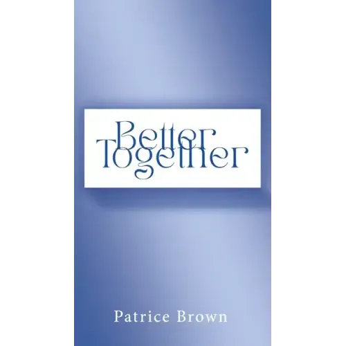 Better Together