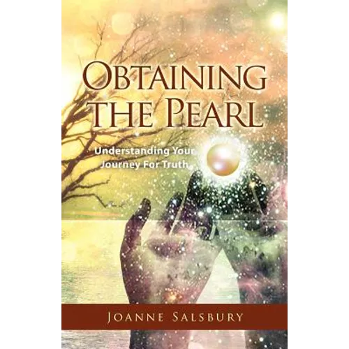 Obtaining the Pearl: Understanding Your Journey For Truth