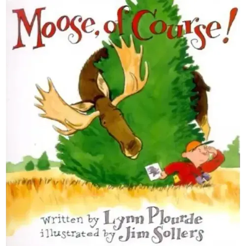 Moose, of Course!