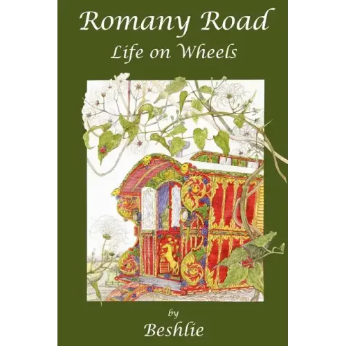 Romany Road - Life on Wheels