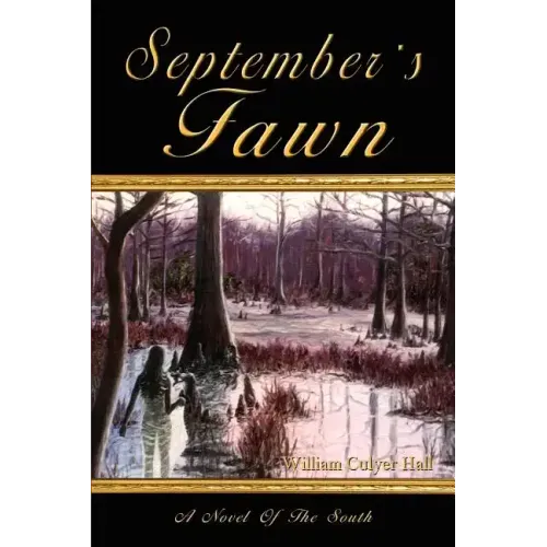 September's Fawn: A Novel Of The South