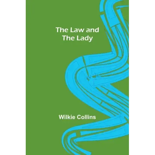 The Law and the Lady