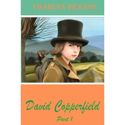 David Copperfield Part 1