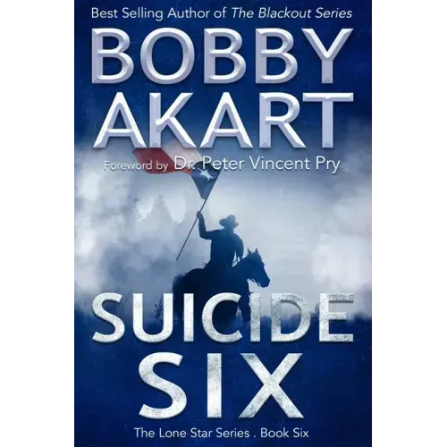 Suicide Six: Post Apocalyptic EMP Survival Fiction