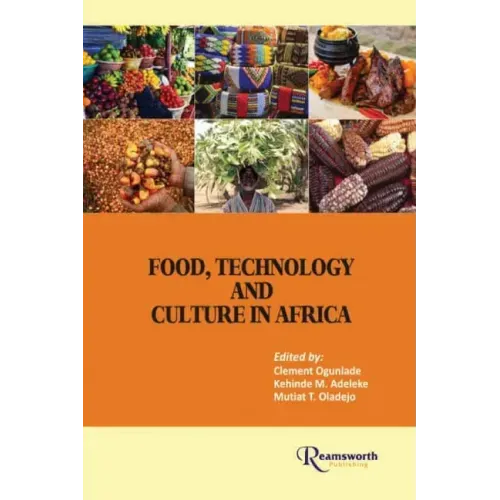 Food, Technology and Culture in Africa