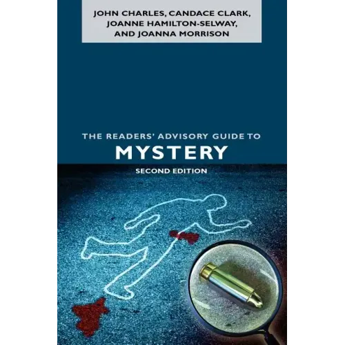 The Readers' Advisory Guide to Mystery