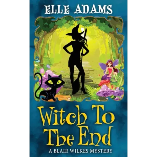 Witch to the End