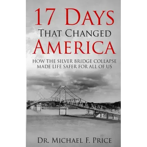 17 Days That Changed America