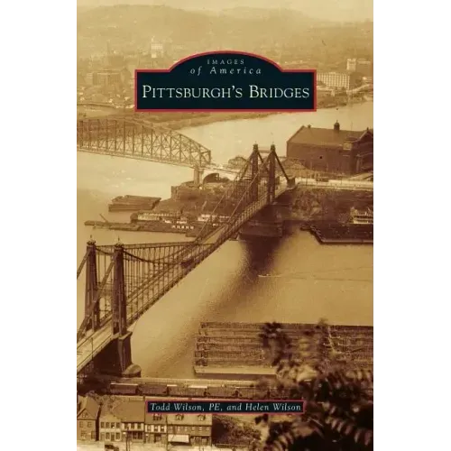 Pittsburgh's Bridges