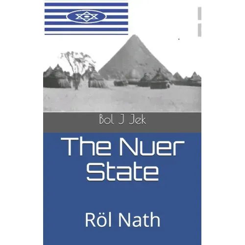 The Nuer State: Röl Nath