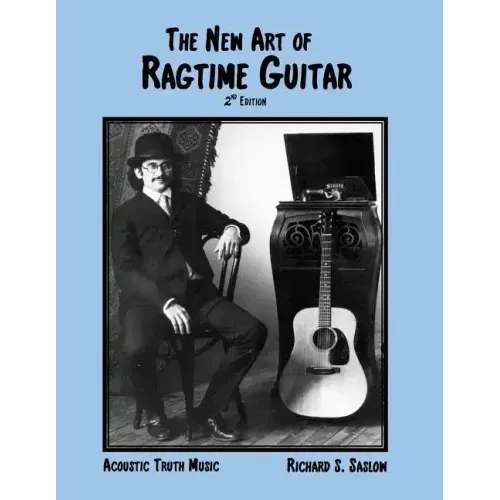 The New Art of Ragtime Guitar: 2nd edition