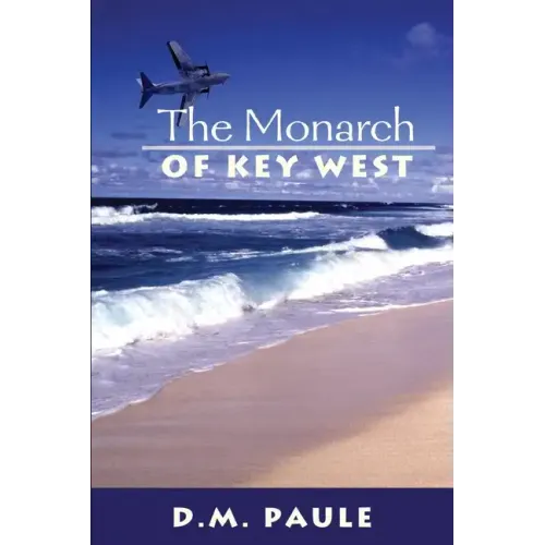 The Monarch of Key West