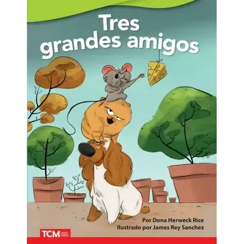 Tres Grandes Amigos