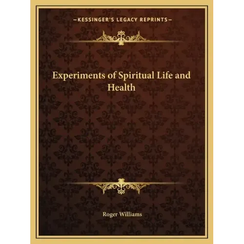 Experiments of Spiritual Life and Health