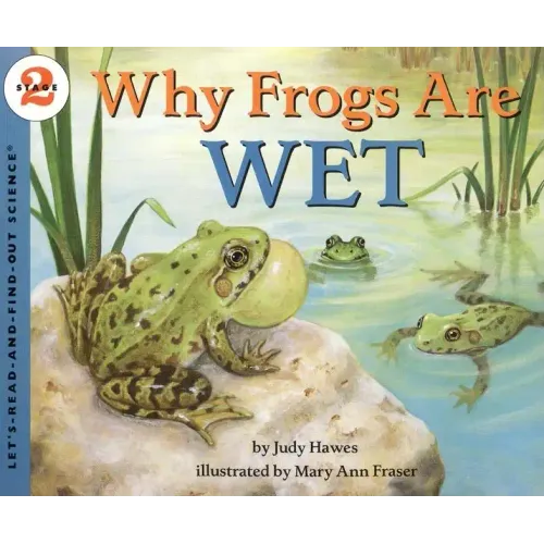 Why Frogs Are Wet