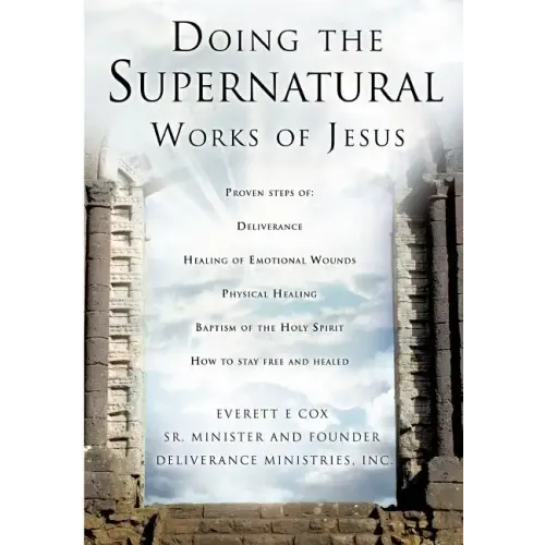 Doing the Supernatural Works of Jesus