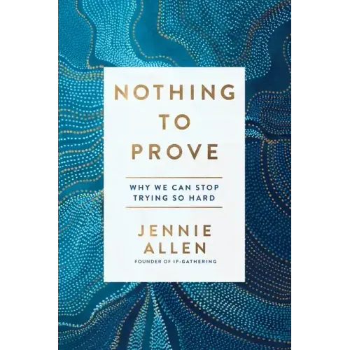Nothing to Prove: Why We Can Stop Trying So Hard