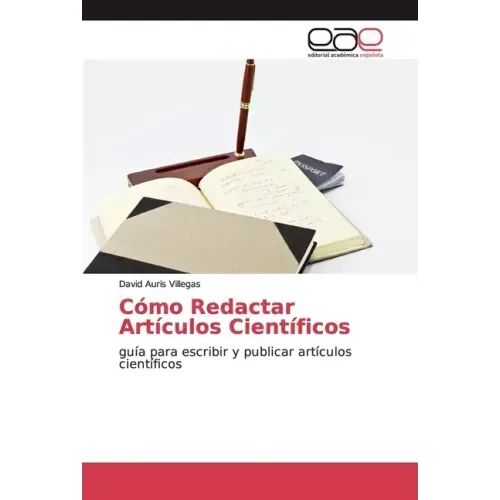 Cómo Redactar Artículos Científicos