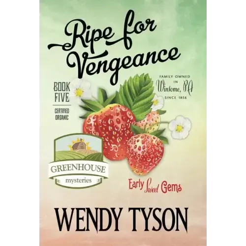 Ripe for Vengeance