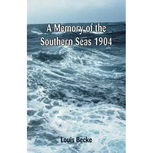 A Memory Of The Southern Seas 1904
