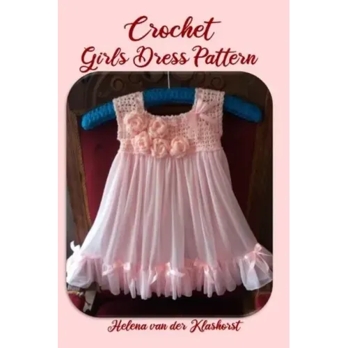 Crochet Girl Dress Pattern
