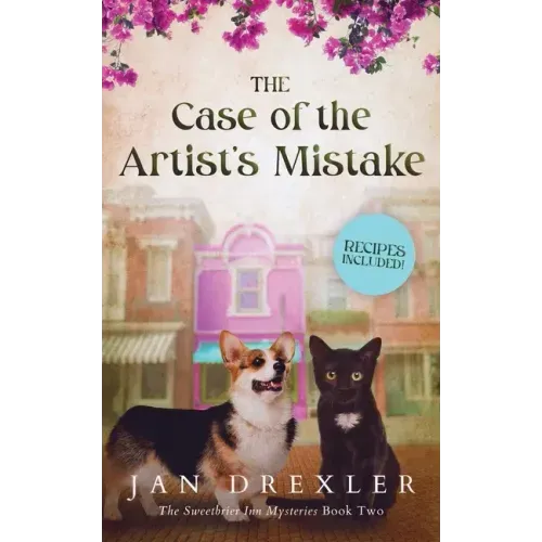 The Case of the Artist's Mistake: The Sweetbrier Inn Mysteries Book Two