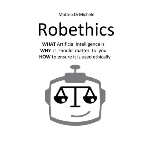 Robethics: Ethical implications, risks, and opportunities of the rise of intelligent machines