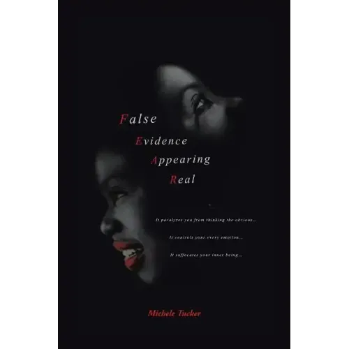 False Evidence Appearing Real