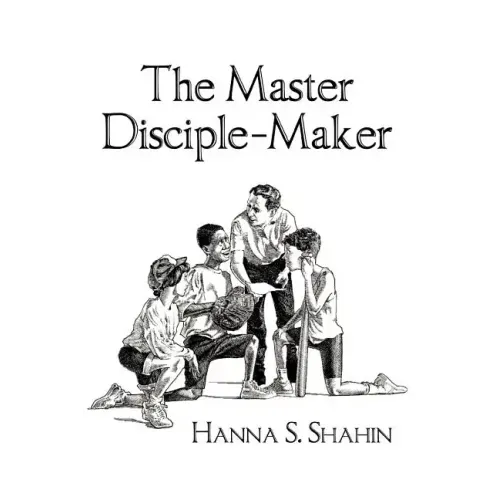 The Master Disciple-Maker