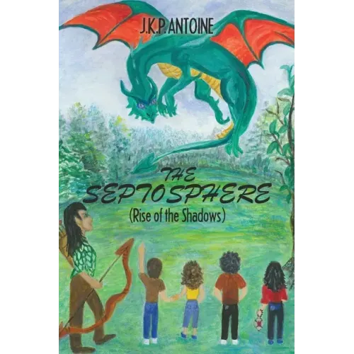 The Septosphere: (Rise of the Shadows)