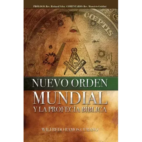 Nuevo Orden Mundial y la Profecía Bíblica
