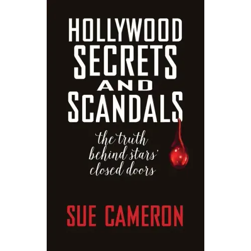 Hollywood Secrets and Scandals (hardback)