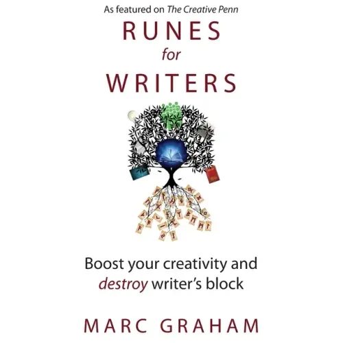 Runes for Writers: Boost Your Creativity and Destroy Writer's Block