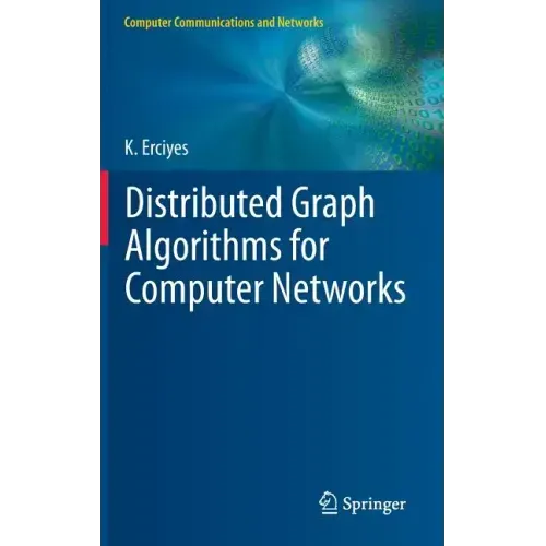 Distributed Graph Algorithms for Computer Networks