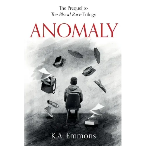 Anomaly: (The Blood Race Prequel)
