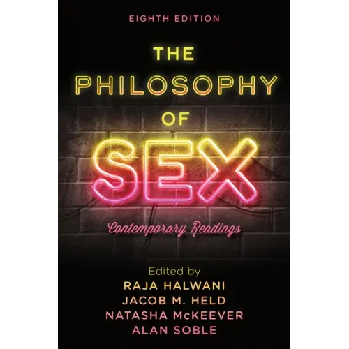 The Philosophy of Sex: Contemporary Readings
