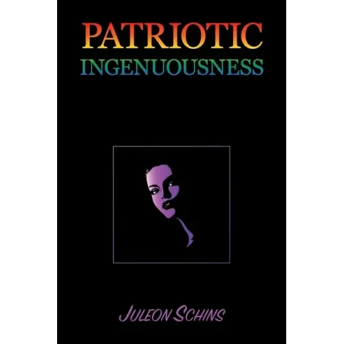 Patriotic Ingenuousness