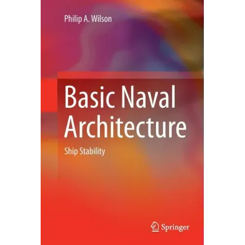 Basic Naval Architecture: Ship Stability