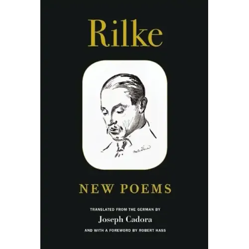 Rilke: New Poems