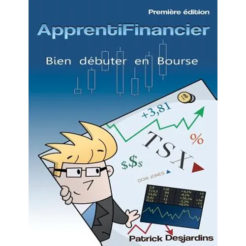 Apprenti financier: bien débuter en bourse