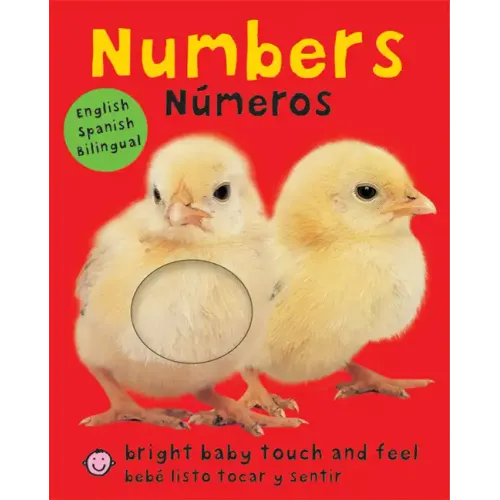 Bright Baby Touch & Feel: Bilingual Numbers / Números: English-Spanish Bilingual